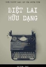 Biệt Lai Hữu Dạng