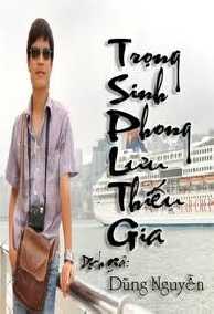 Trọng Sinh Phong Lưu Thiếu Gia