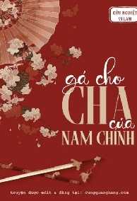 Gả Cho Cha Của Nam Chính