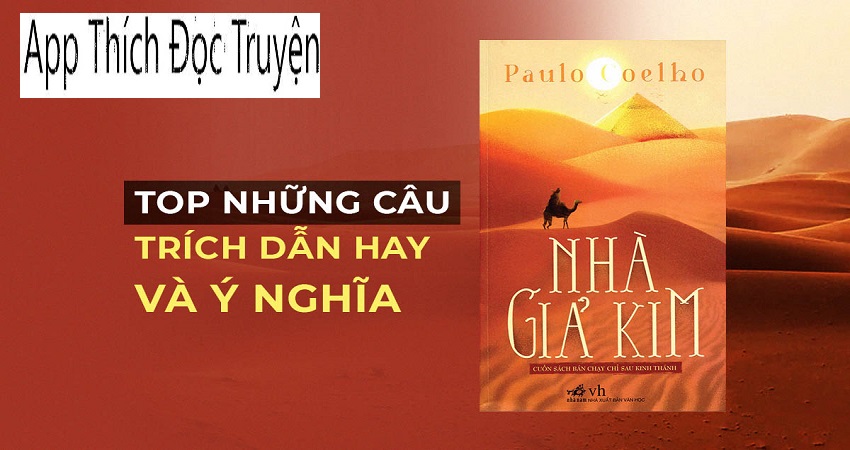 Đọc truyện Nhà giả kim – Cuốn sách gối đầu giường của triệu người